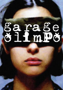 Garage Olimpo streaming