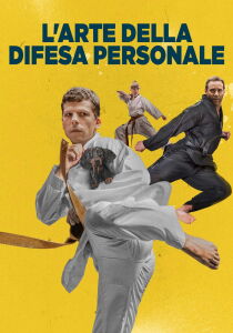 L'arte della difesa personale streaming