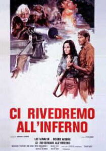 Ci rivedremo all'inferno streaming