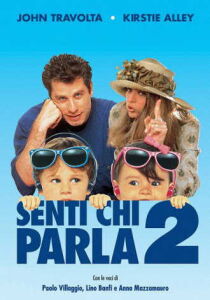 Senti chi parla 2 streaming