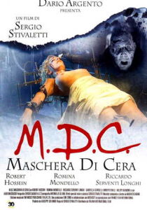 MDC - Maschera di cera streaming