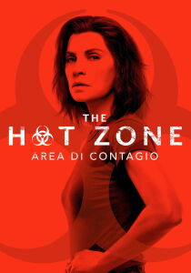 The Hot Zone - Area di contagio streaming