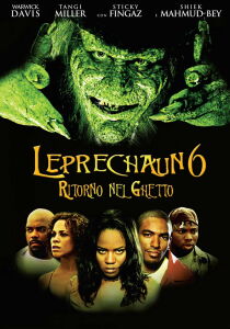 Leprechaun 6 - Ritorno nel ghetto streaming