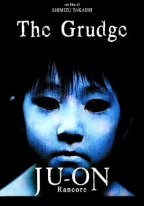 Ju-on: The Grudge - Rancore streaming