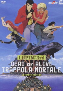 Lupin III - Trappola mortale streaming