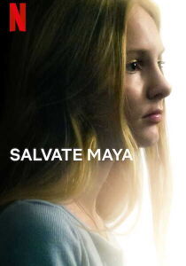 Salvate Maya [Sub-ITA] streaming