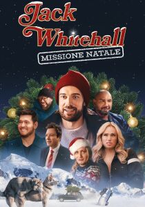 Jack Whitehall - Missione Natale streaming