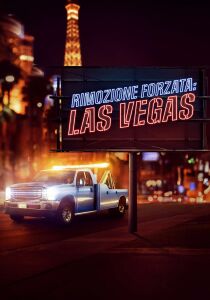 Rimozione forzata: Las Vegas streaming