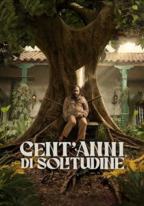 Cent'anni di solitudine streaming