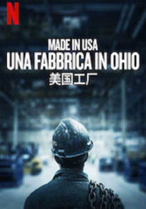 Made in USA – Una fabbrica in Ohio streaming