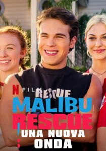 Malibu Rescue - Una nuova onda streaming