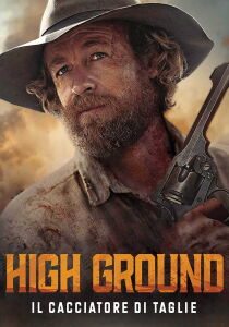 High Ground - Il cacciatore di taglie streaming