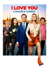 I Love You - A Divorce Comedy streaming