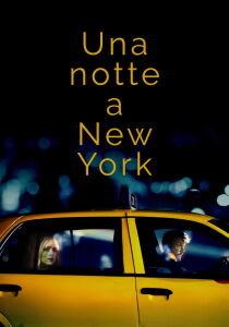 Una notte a New York streaming