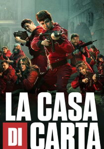 La casa di carta streaming