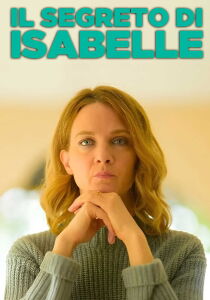 Il segreto di Isabelle streaming
