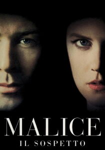 Malice - Il sospetto streaming