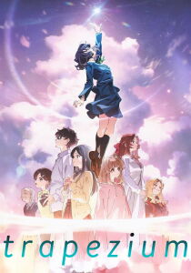 Trapezium [Sub-ITA] streaming