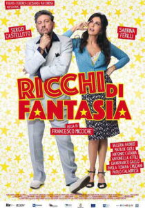 Ricchi di fantasia streaming