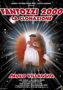 Fantozzi 2000 - La clonazione streaming