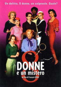 8 donne e un mistero streaming