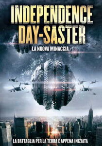 Independence Day-saster – La nuova minaccia streaming