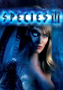 Species III - Specie Mortale III streaming