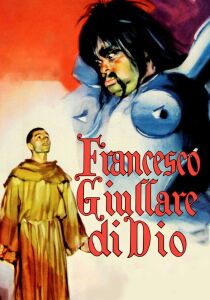 Francesco, giullare di Dio streaming