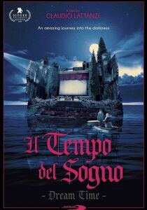 Il tempo del sogno - Dream Time streaming