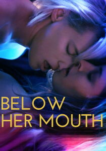 Below Her Mouth [Sub-ITA] streaming