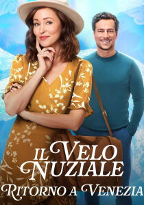 Il velo nuziale 5 - Ritorno a Venezia streaming