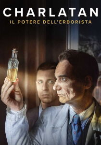 Charlatan - Il potere dell'erborista streaming