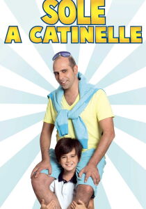 Sole a catinelle streaming