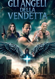 Gli angeli della vendetta streaming